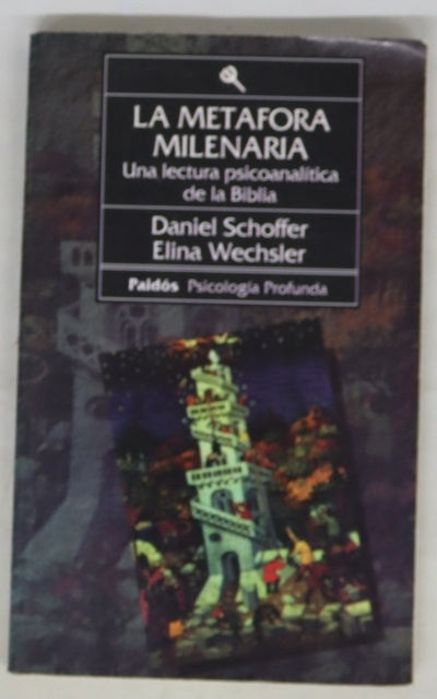 La metáfora milenaria una lectura psicoanalítica de la Biblia