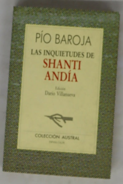 Las inquietudes de Shanti Andía