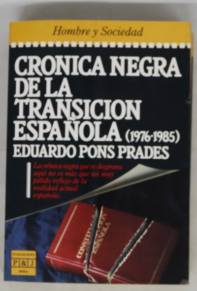 Crónica negra de la transición española (1976-1985)