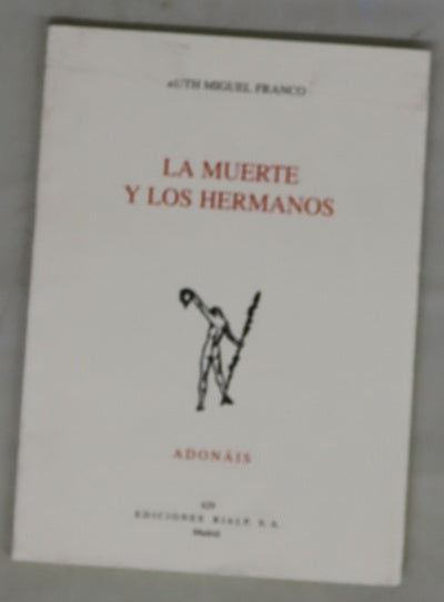 La muerte y los hermanos