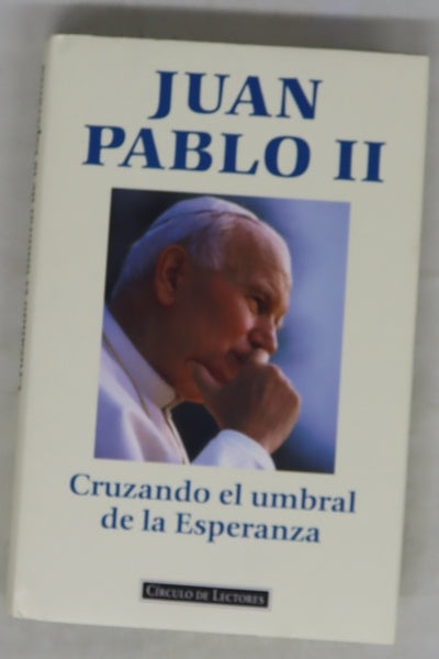 Cruzando el umbral de la esperanza