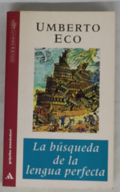 La búsqueda de la lengua perfecta
