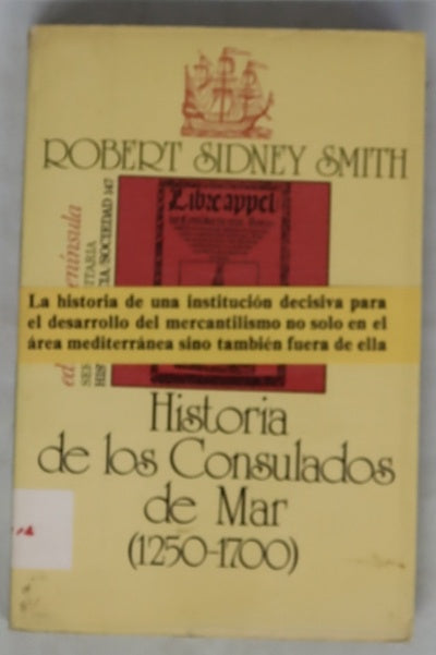 Historia de los Consulados de Mar (1250-1700)