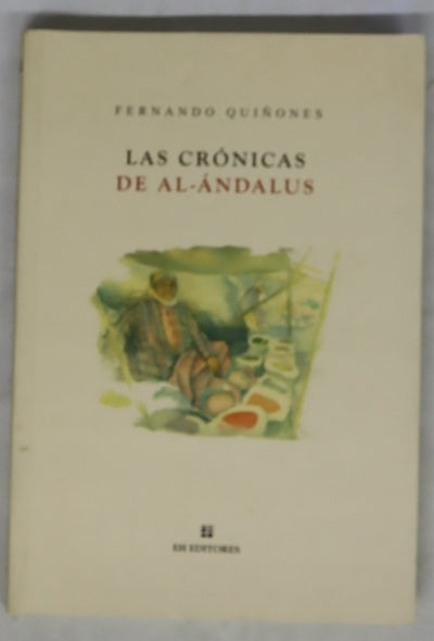 Las crónicas de Al-Ándalus