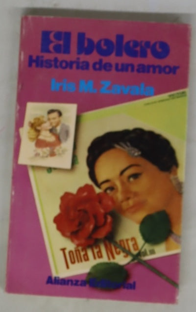 El bolero : historia de un amor