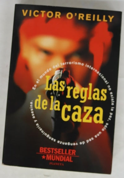 Las reglas de la caza