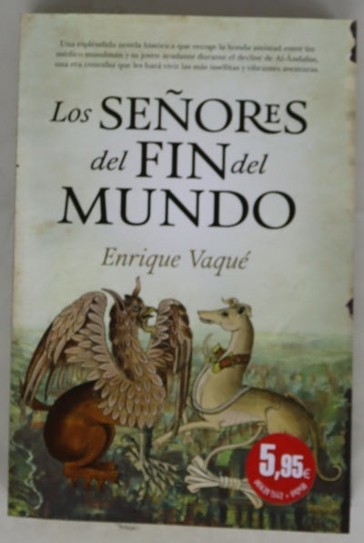 Los señores del fin del mundo