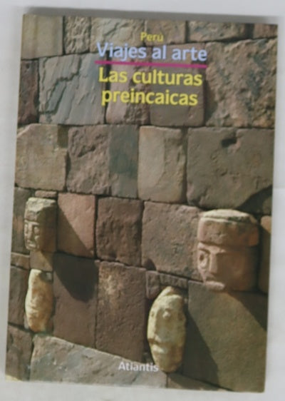 Las culturas preincaicas