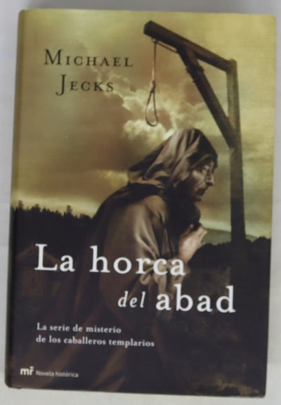 La horca del abad