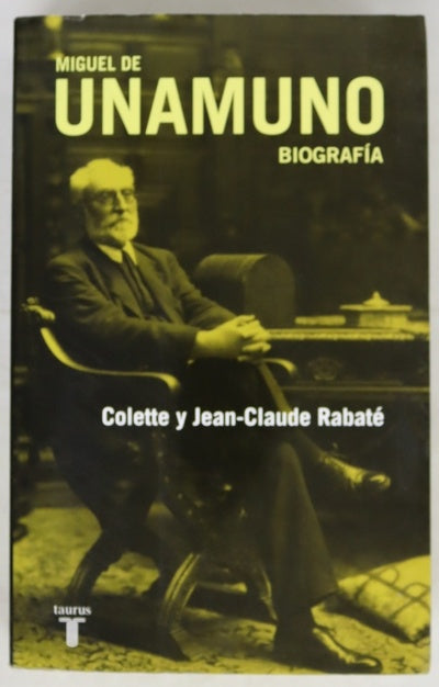 Miguel de Unamuno : biografía