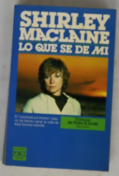 Lo que sé de mí