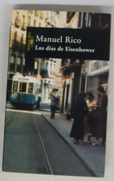 Los días de Eisenhower