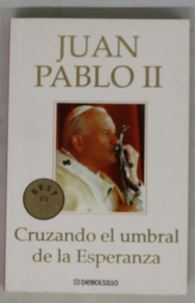 Cruzando el umbral de la esperanza