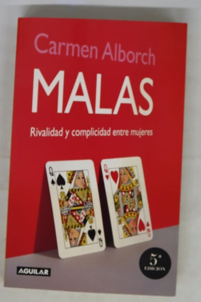 Malas rivalidad y complicidad entre mujeres