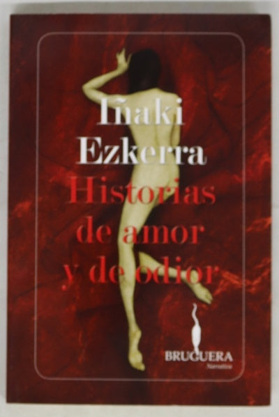Historias de amor y de odior
