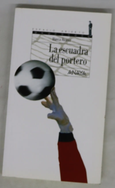 La escuadra del portero