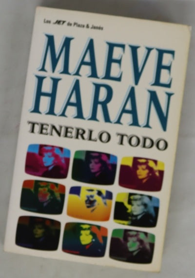 Tenerlo todo