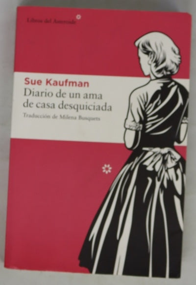 Diario de un ama de casa desquiciada
