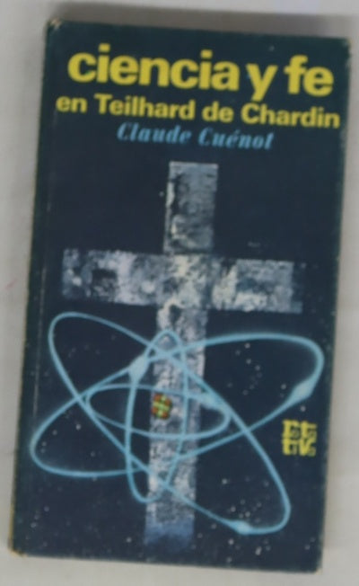 Ciencia y fe en Teilhard de Chardin
