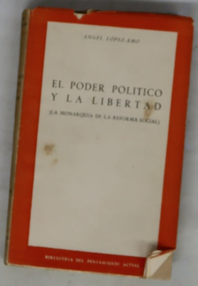El poder político y la libertad