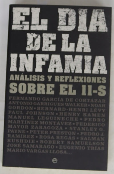 El día de la infamia análisis y reflexiones sobre el 11-S