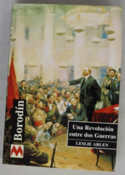 Una revolución entre dos guerras