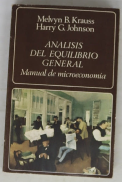 Análisis del equilibrio general manual de microeconomía