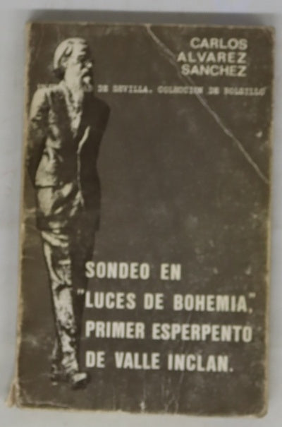 Sondeo en "Luces de Bohemia", primer esperpento de Valle Inclan