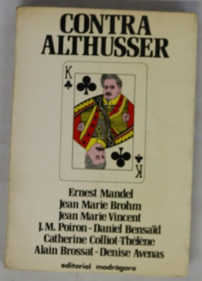 Contra Althusser