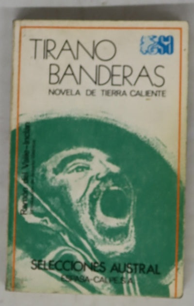 Tirano Banderas novela de tierra caliente