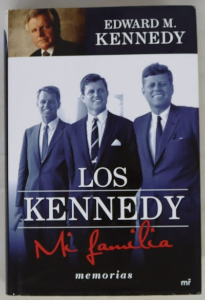 Los Kennedy : mi familia