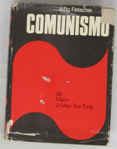 El comunismo De Marx a Mao-Tse-Tung