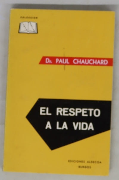 El respeto a la vida