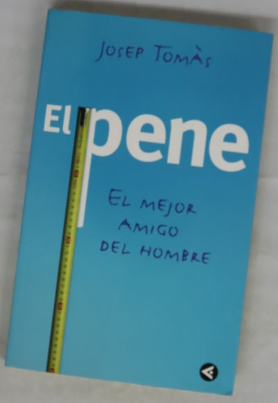 El pene el mejor amigo del hombre