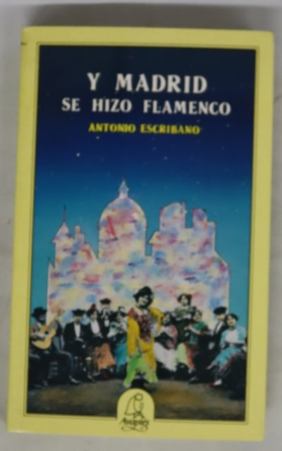 Y Madrid se hizo flamenco