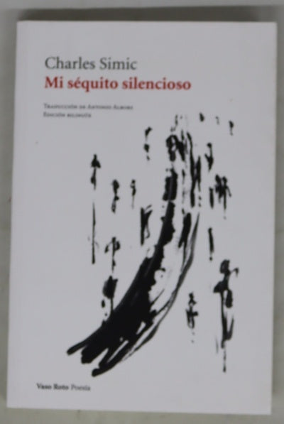 Mi séquito silencioso