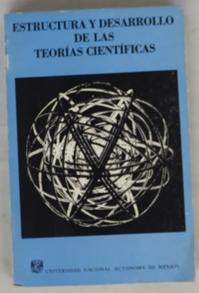 Estructura y desarrollo de las teorías científicas 