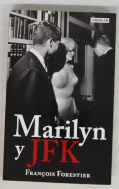 Marilyn y JFK