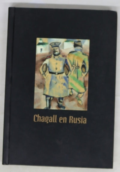 Chagall en Rusia Caja Duero, septiembre-octubre 2000