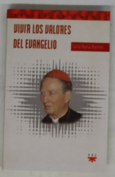 Vivir los valores del evangelio