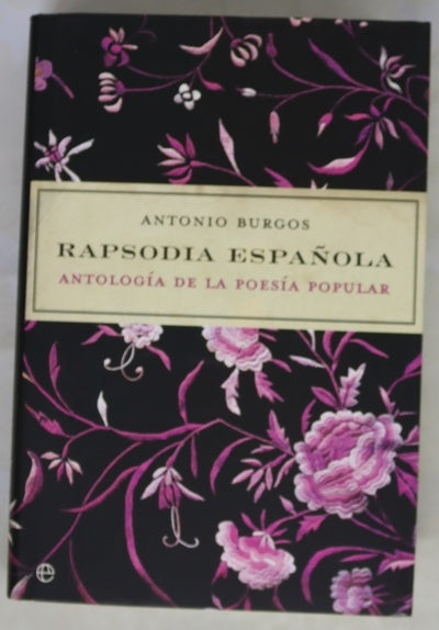 Rapsodia española antología de la poesía popular