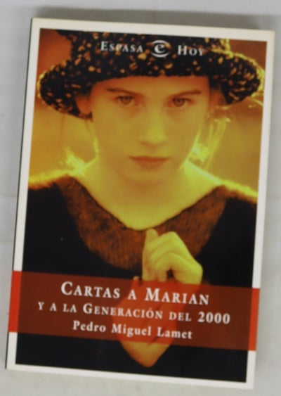Cartas a Marian y a la generación del 2000