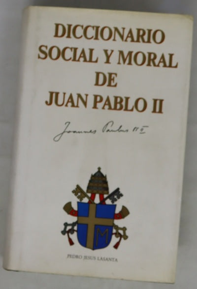 Diccionario social y moral de Juan Pablo II