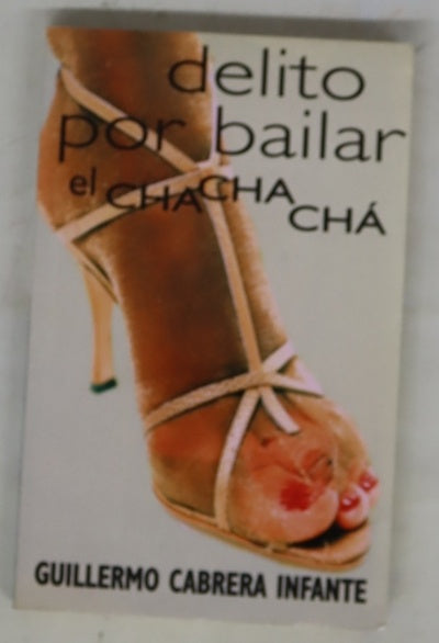 Delito por bailar el chachachá