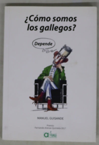 ¿Cómo somos los gallegos?, depende