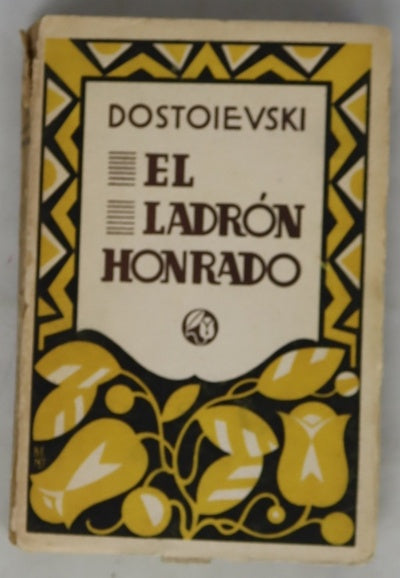 El ladrón honrado Novelas