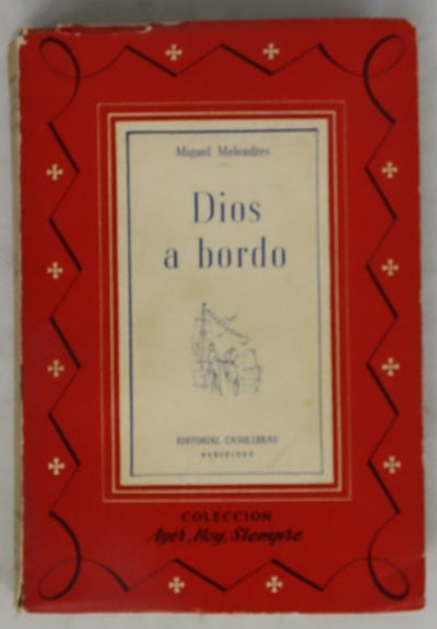 Dios a bordo (Visiones intercontinentales)