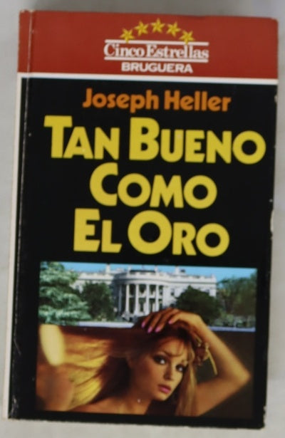 Tan bueno como el oro