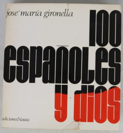 100 españoles y Dios