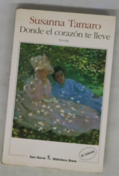 Donde el corazón te lleve